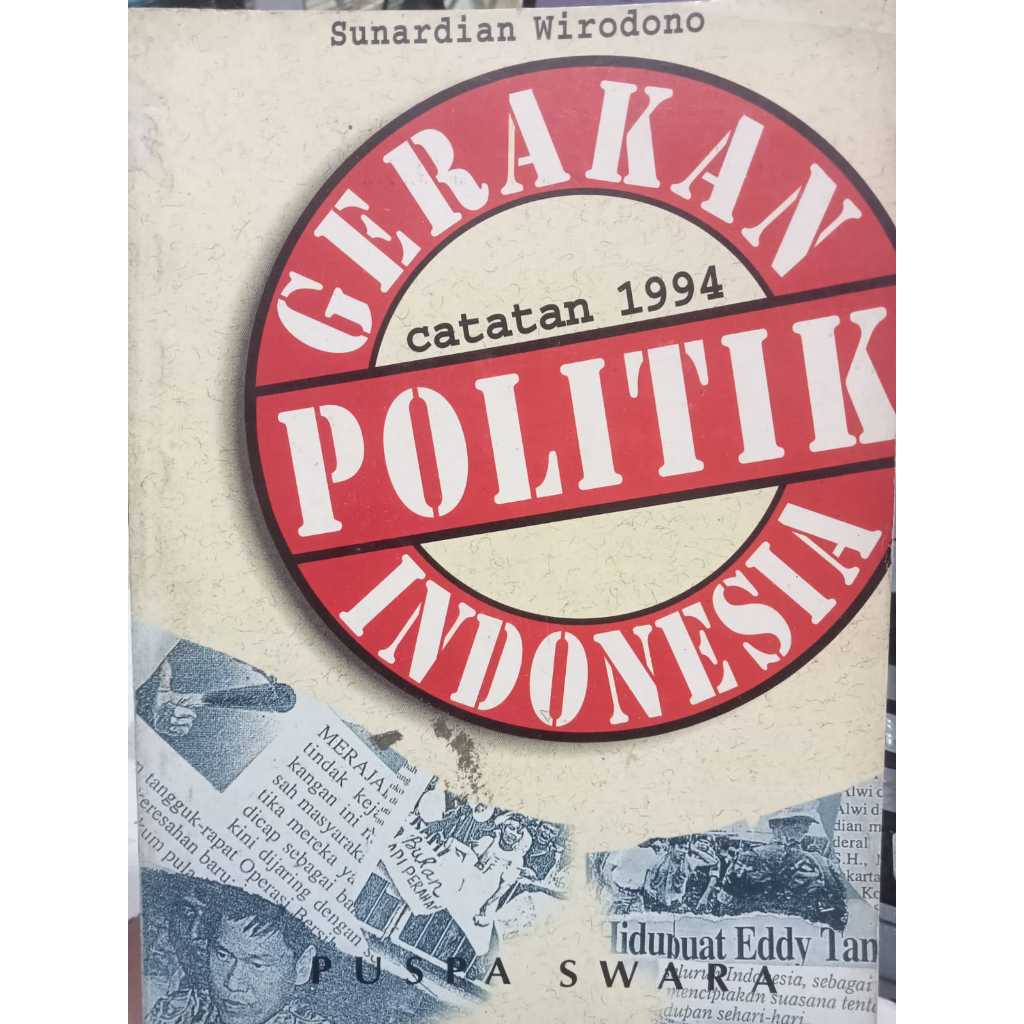 GERAKAN POLITIK INDONESIA CATATAN 1994