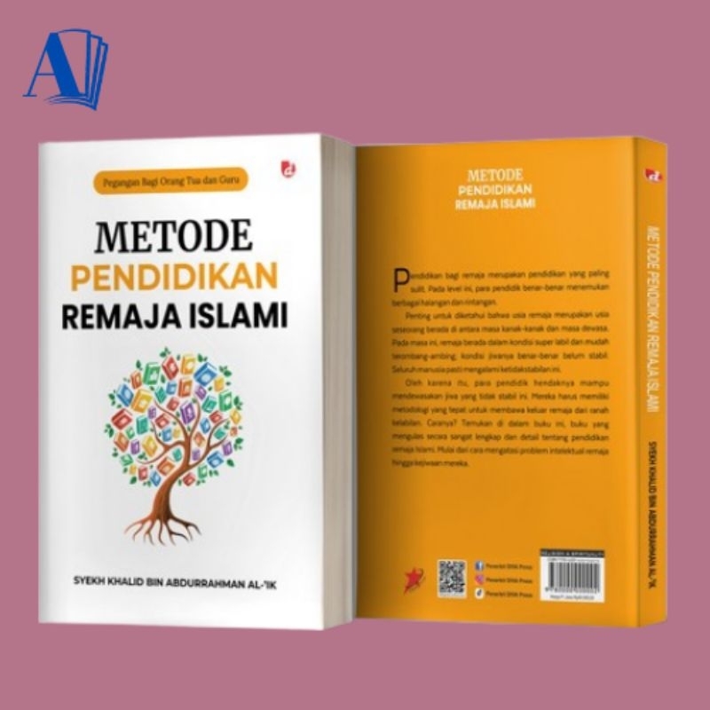 Buku Metode Pendidikan Remaja Islami (Pegangan Bagi Orang Tua dan Guru)