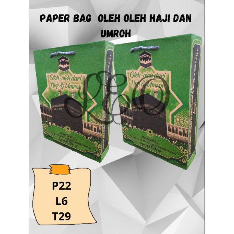 

PAPER BAG ELEGAN OLEH OLEH DARI HAJI UMROH DESAIN PREMIUN ISLAMI BERKUALITAS DAN RAMAH LINGKUNGAN