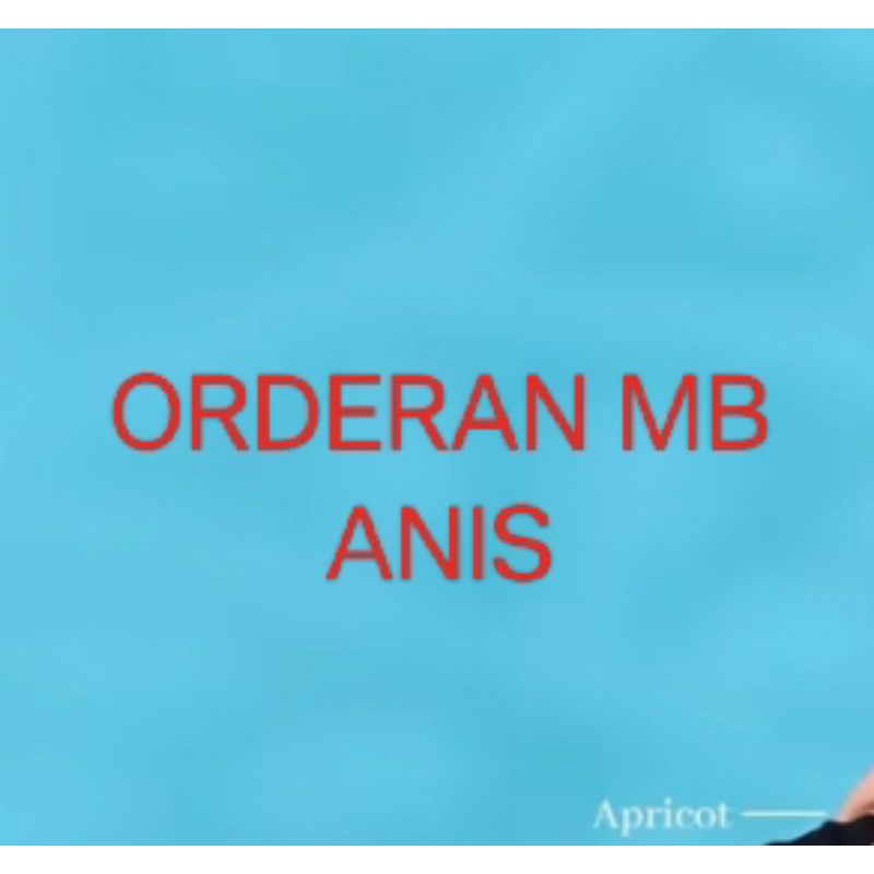 

ORDERAN JAJAN MB ANIS