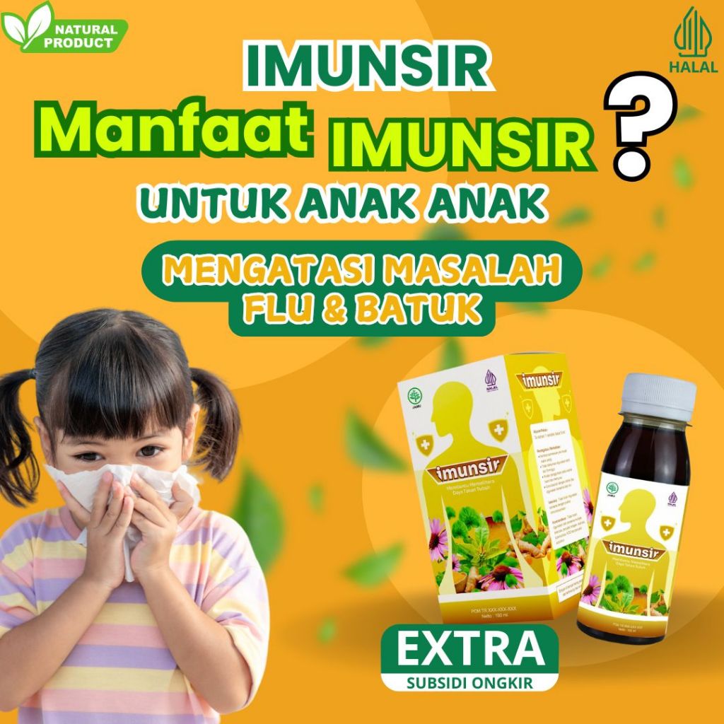 IMUNSIR - SIRUP OBAT HERBAL AMAN UNTUK ANAK - OBAT FLU, BATUK, SINUSITIS, ISPA, ASMA, DAN BRONKITIS