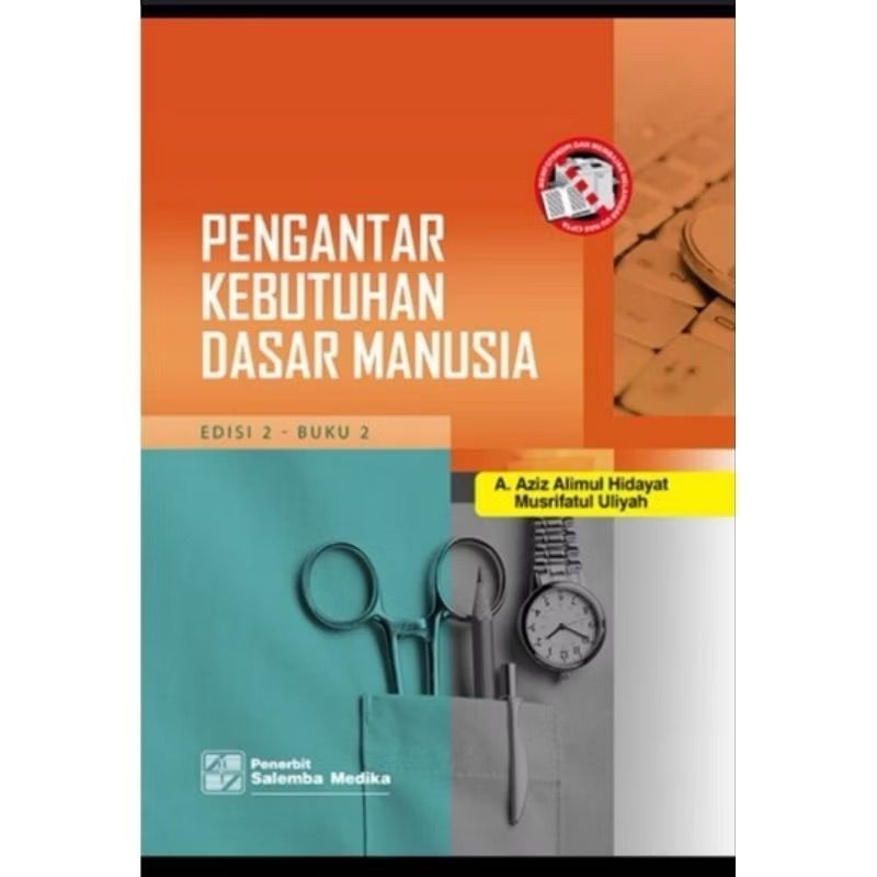 BUKU PENGANTAR KEBUTUHAN DASAR MANUSIA EDISI 2 BUKU 2