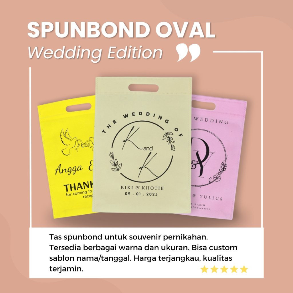 

OVAL SUPER HEMAT SOUVENIR WEDDING, PERNIKAHAN, KHITAN, HAJATAN GOODIEBAG TEBAL UKURAN 20x25 & 25x35