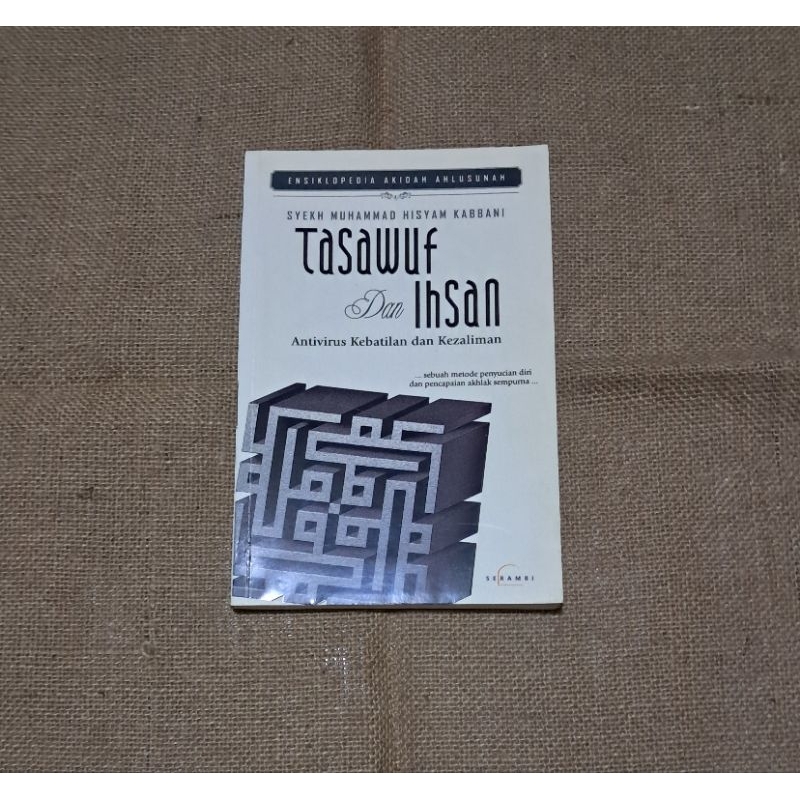 TASAWUF DAN IHSAN - SYEKH MUHAMMAD HISYAM KABBANI
