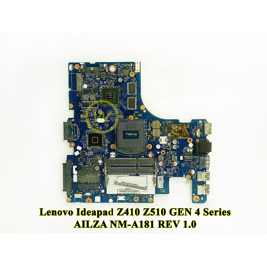 Mainboard Motherboard Mobo Laptop Lenovo Ideapad Z410 Z510 AILZA NM-A181 GEN 4 Series