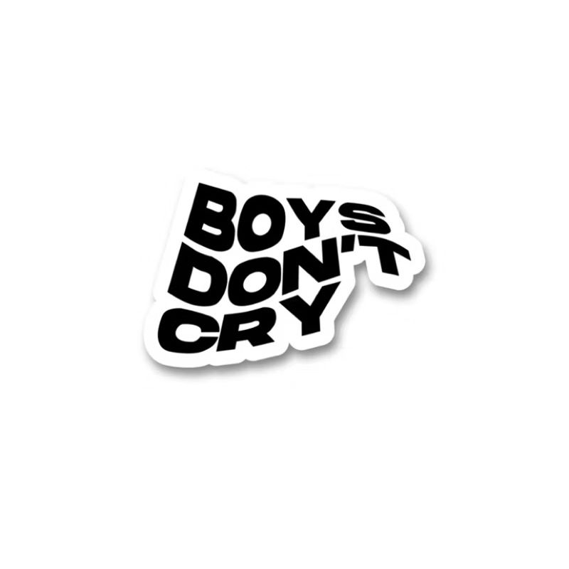 

Stiker BOYS DONT CRY Laminasi Glosy
