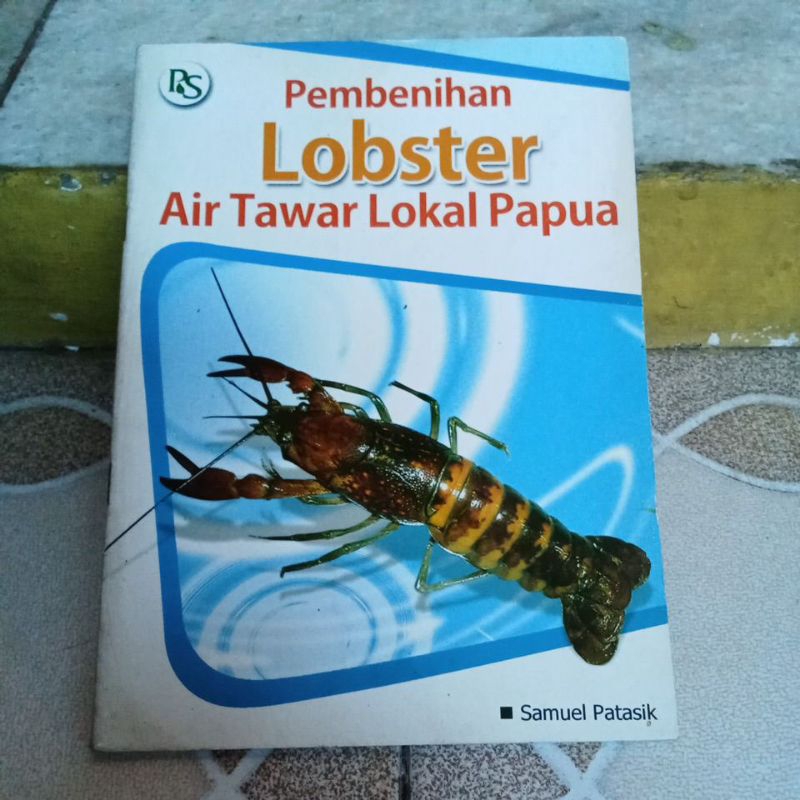 Buku Budidaya - Pembenihan Lobster Air Tawar Lokal Papua