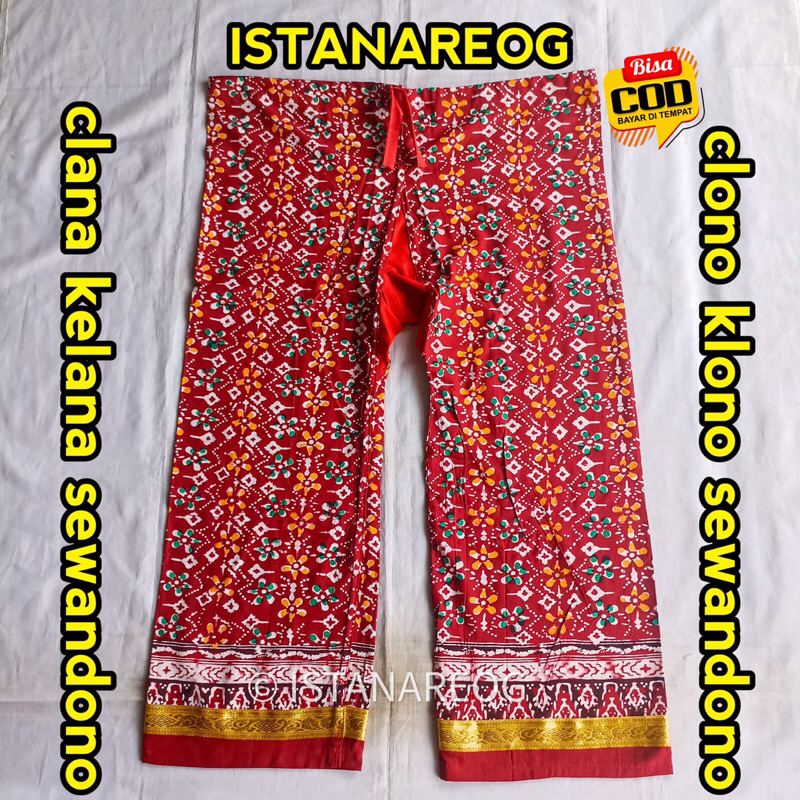 [TERBARU] CELANA KLONO SEWANDONO KUALITAS BAGUS
