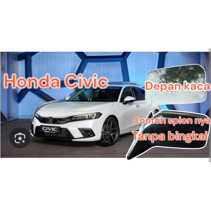 Kaca spion Honda Civic wonder kanan kaca saja