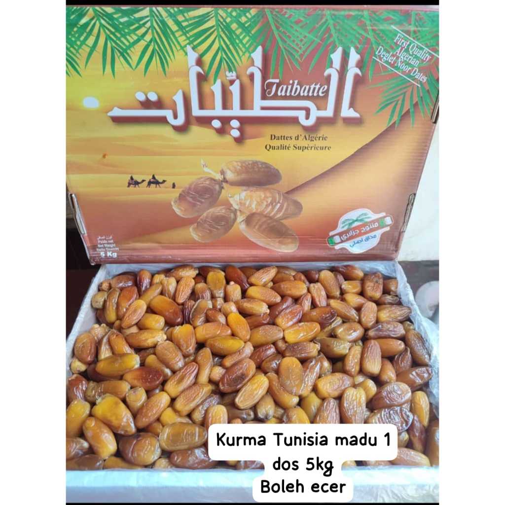 Kurma Madu Tunisia Taibatte 5 kg (Boleh Ecer per kilo)