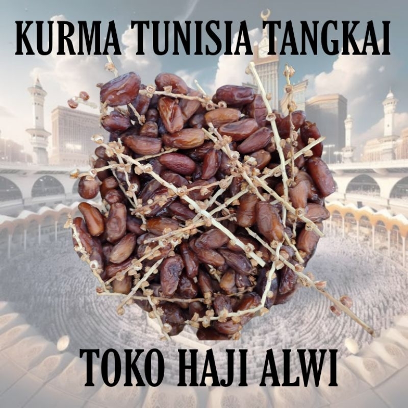 

KURMA TUNISIA TANGKAI / KURMA TANGKAI / KURMA PALM / OLEH OLEH UMROH HAJI REPACK 1KG