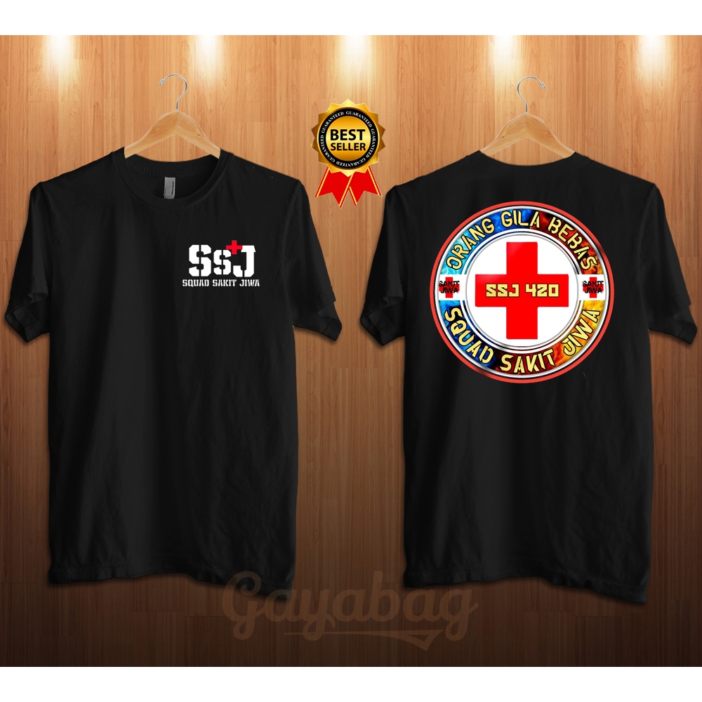 KAOS BAJU LENGAN PENDEK UNISEX EDISI KUMPULAN TEAM SAKIT SSJ SQUAD SAKIT JIWA KEREN BEST SELLER READ