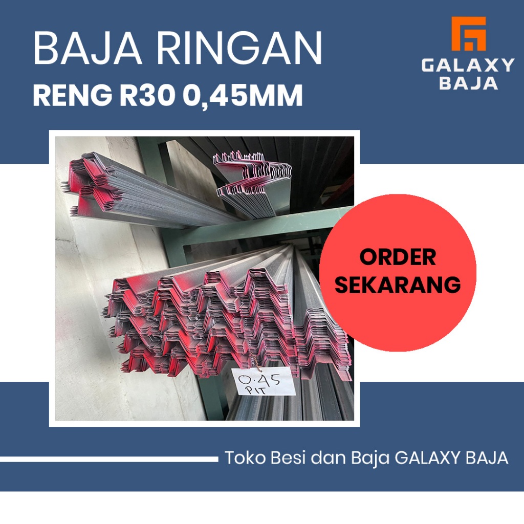 BAJA RINGAN RENG R30 0,45MM