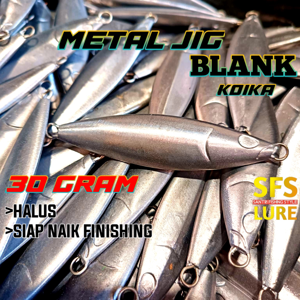 Blank metal jig koika 30gram molding blank jig micro jig blang halus siap finishing timah jig timah 