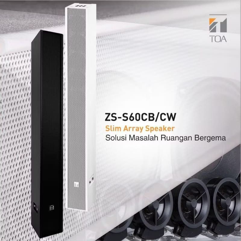 Toa Speaker Toa ZS-S60CB ZS-S60CW ZS S60 CB Colum Speaker slim 60 Watt Original Toa