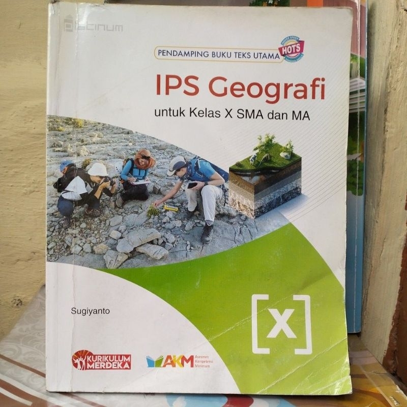 IPS GEOGRAFI KELAS 10 X SMA MA KURIKULUM MERDEKA PLATINUM AKM