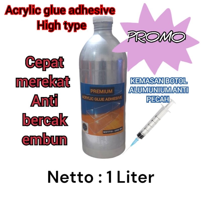 Lem akrilik/acrylic super 1 liter + Suntikan