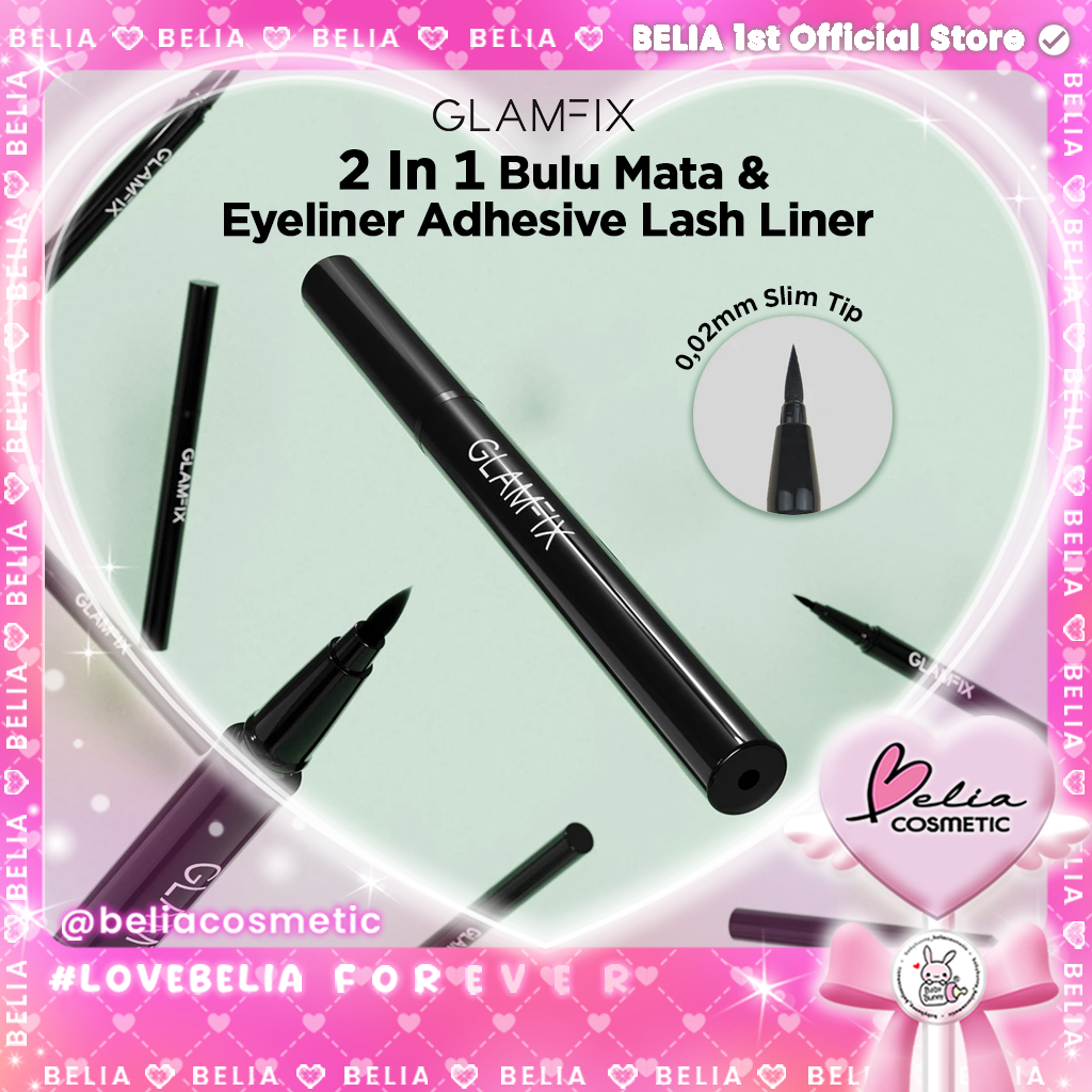❤ BELIA ❤ GLAMFIX 2 In 1 Lem Bulu Mata & Eyeliner Adhesive Lash Liner Alat Kecantikan Makeup