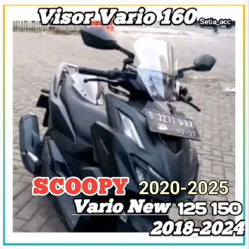 Visor Windshield Vario 160 Scoopy Vario New 125 150 Pelindung Angin