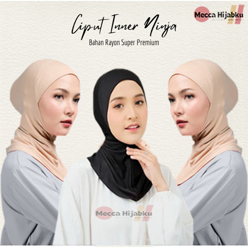 Mecca Hijabku - Ciput Inner Ninja Bahan Kaos Rayon Super Premium Anti Ribet New Edition Kekinian