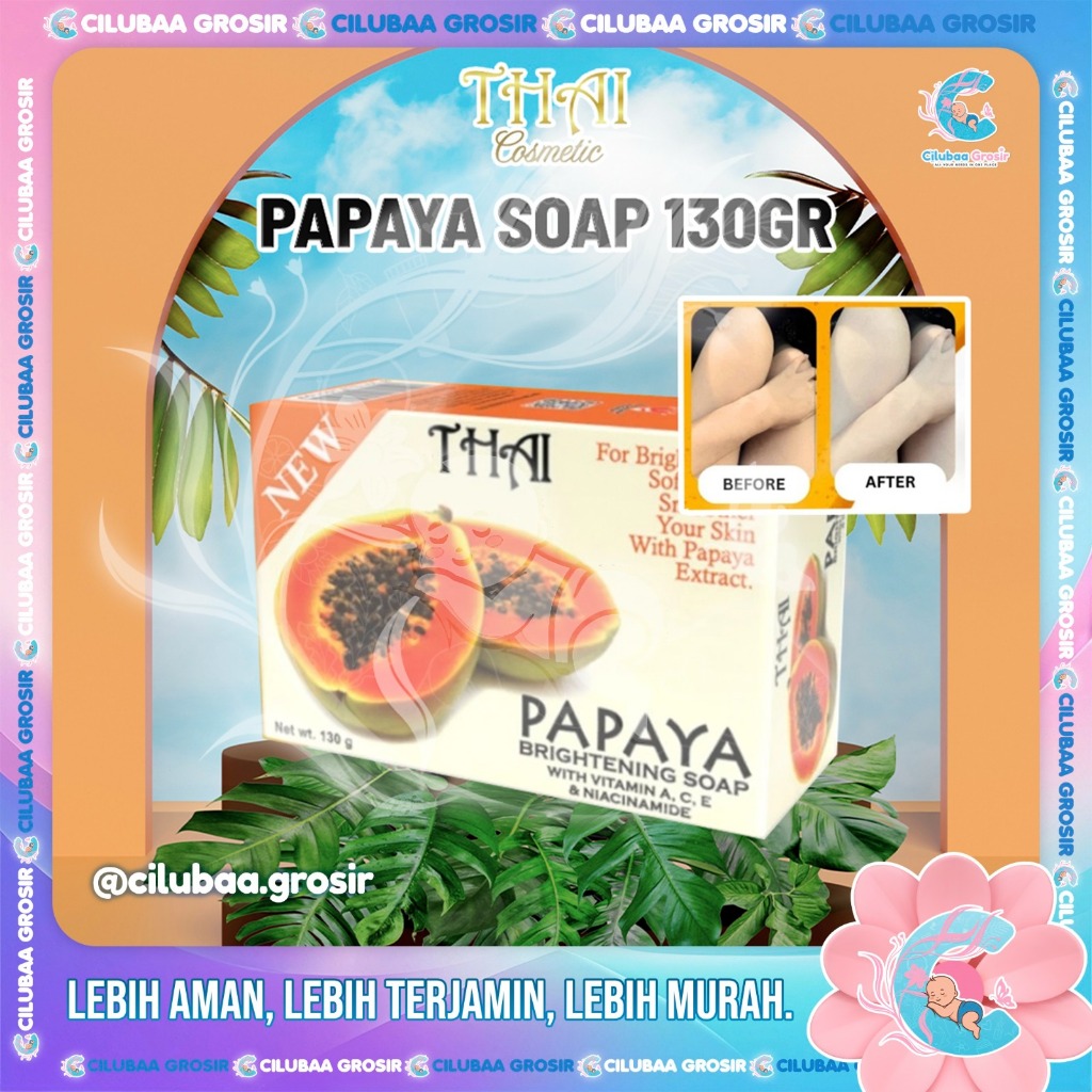 THAI Papaya Lightening Bar Soap 130gr || Sabun Mandi Batang Pepaya || Brightening Skin || Sabun Pemu