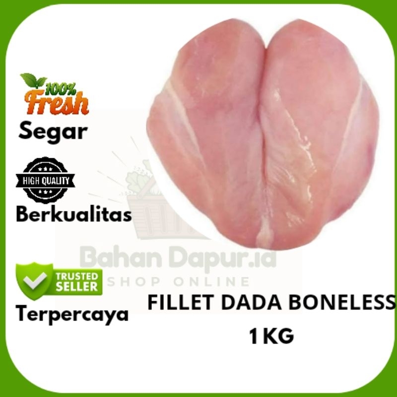 

FILLET DADA TANPA KULIT | 500 GR - 1 KG | BAhan Dapur.id