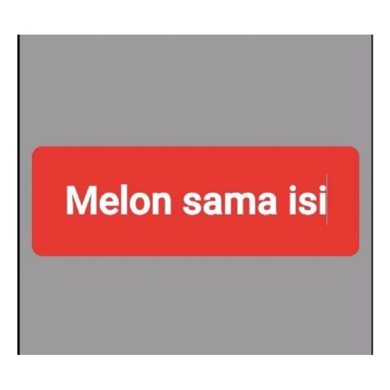 

Satu buah melon hijau sudah sama isi