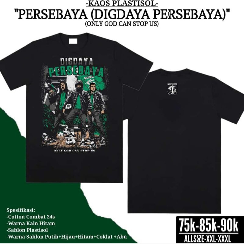 Kaos Persebaya Digdaya