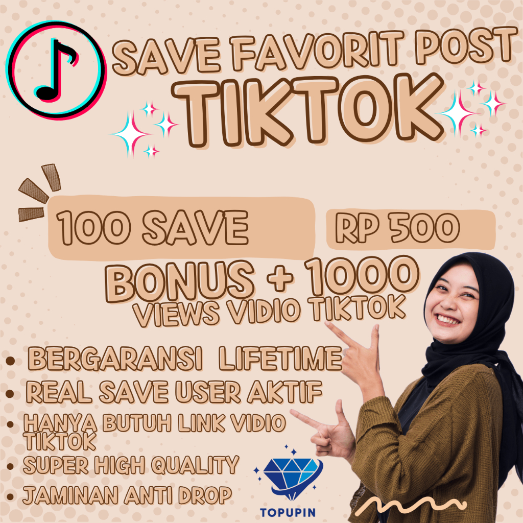 Tiktok Save Favorit Post Tiktok Vidio Simpan Vidio PERMANEN BERGARANSI topupinaja.id
