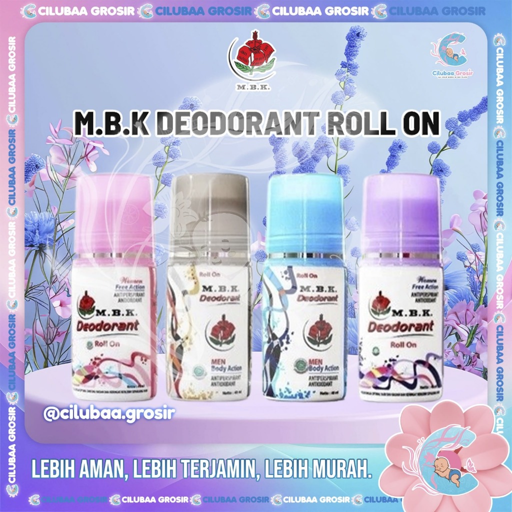 M.B.K Deodorant Roll On 40ml Series || Deodoran MBK Penghilang Bau Badan & Keringat || Anti Pespiran