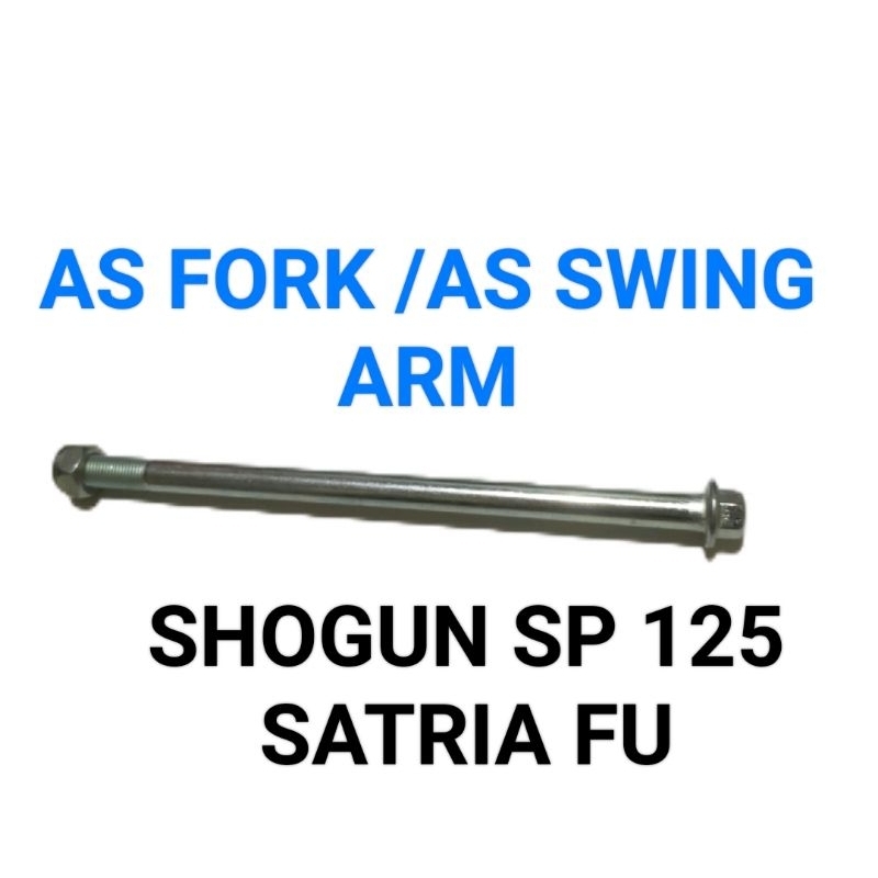 AS/baut /fork/swing arm/sasis/TENGAH/GARPU SHOGUN 125/SATRIA FU
