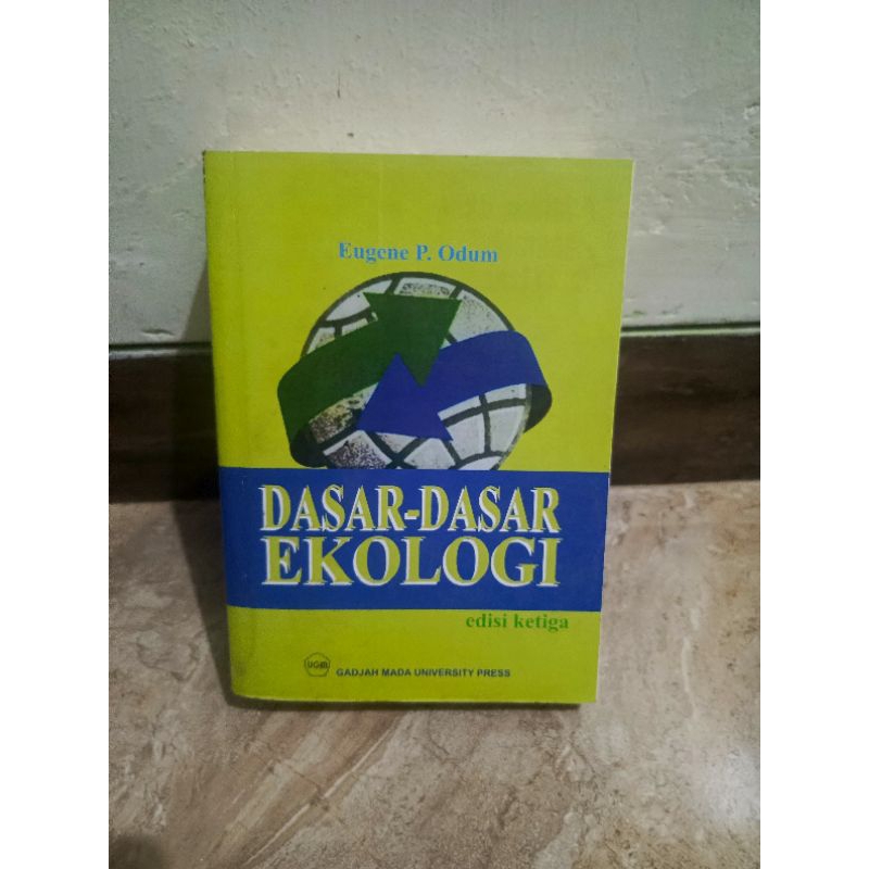 DASAR-DASAR EKOLOGI by  Eugene P.  Odum