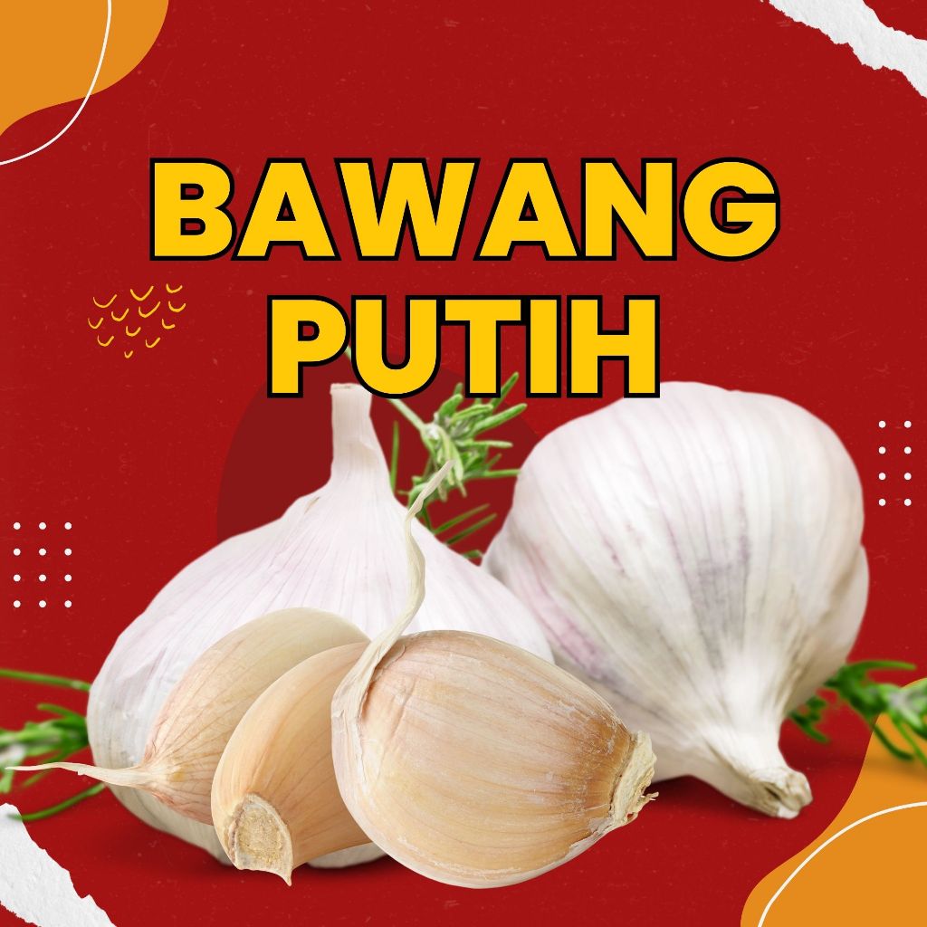 

BAWANG PUTIH