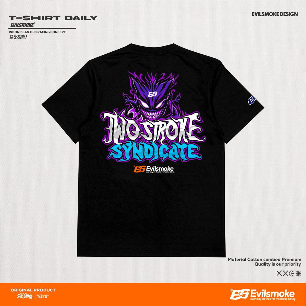 Kaos 2 TWOSTROKE SYNDICATE Evilsmoke Racing 2 Stroke Enthusiast Baju Distro Two Stroke 2 Tak 2Stroke