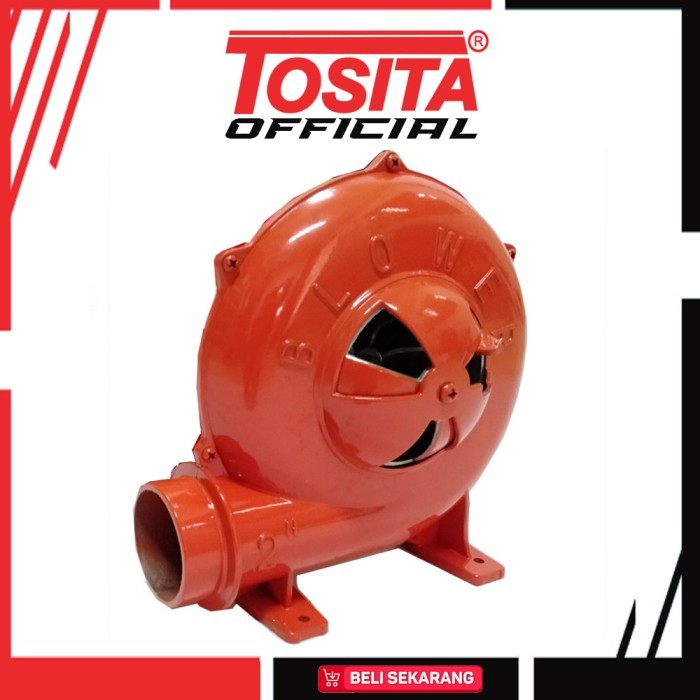 BLOWER "TOSITA" UKURAN [2.5"] ORIGINAL