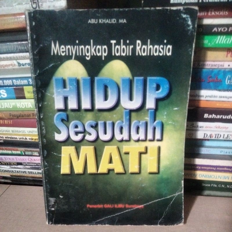 MENYINGKAP TABIR RAHASIA HIDUP SESUDAH MATI.