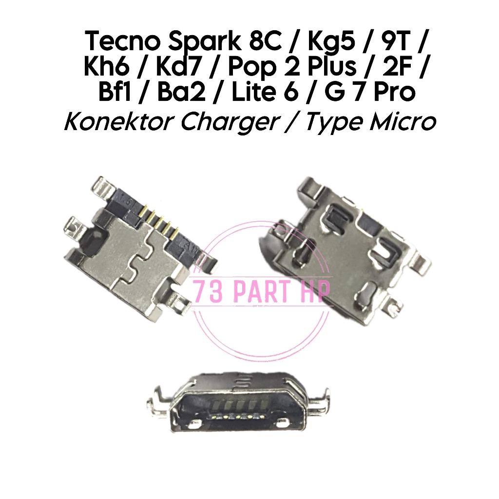 Konektor Charger Only Tipe ( Micro ) Tecno Spark 8C / Spark 9T / Pop 2+ / Pop 2 Plus / Lite 6 / G7 P