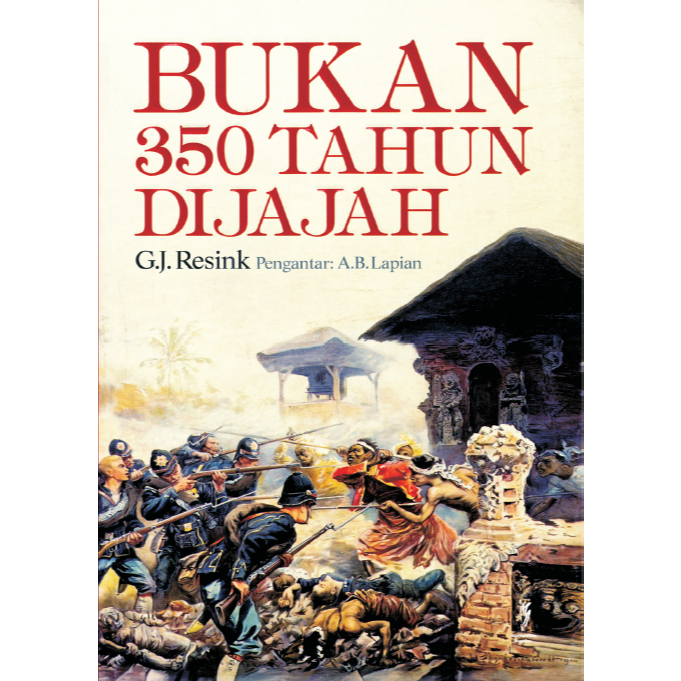 BUKAN 350 TAHUN DIJAJAH - RESINK