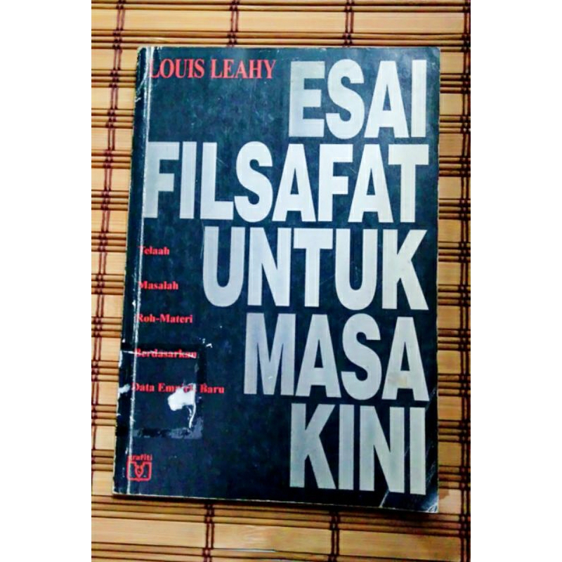 esai filsafat untuk masa kini Louis leahy buku original