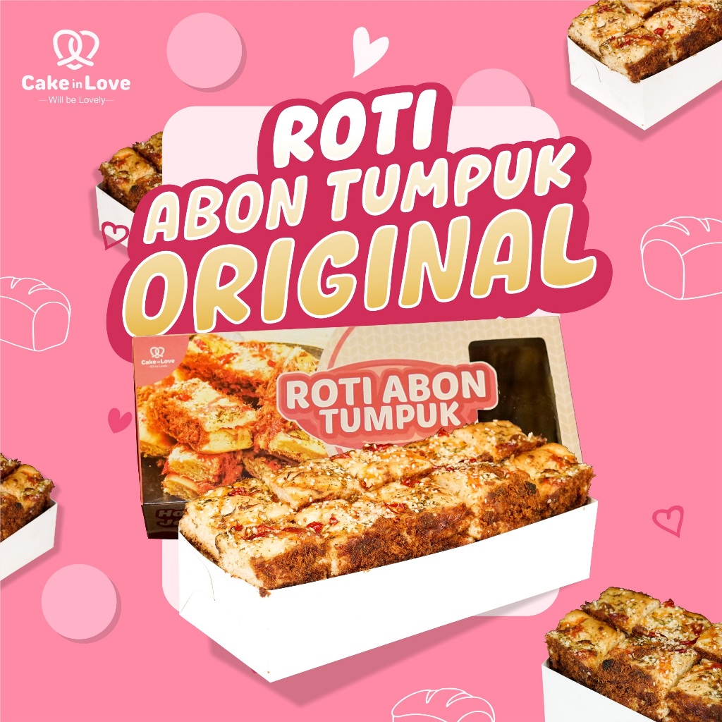 

Cake In Love Roti Abon Tumpuk Cilo