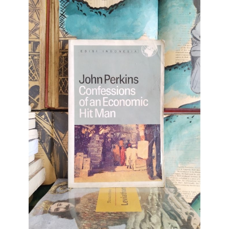 John Perkins - Confessions of an Economic Hit Man