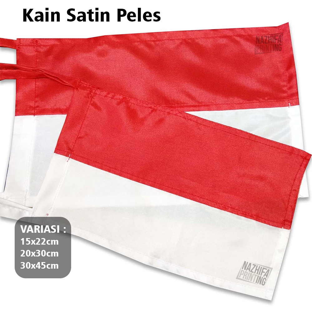 Nazhifa Printing - Bendera Merah Putih 15 x 22 cm, 20 x 30 cm, 30 x 45cm , Bendera Indonesia ( Bahan