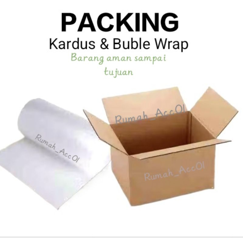 

Packing Tambahan Dus dan Buble Wrap