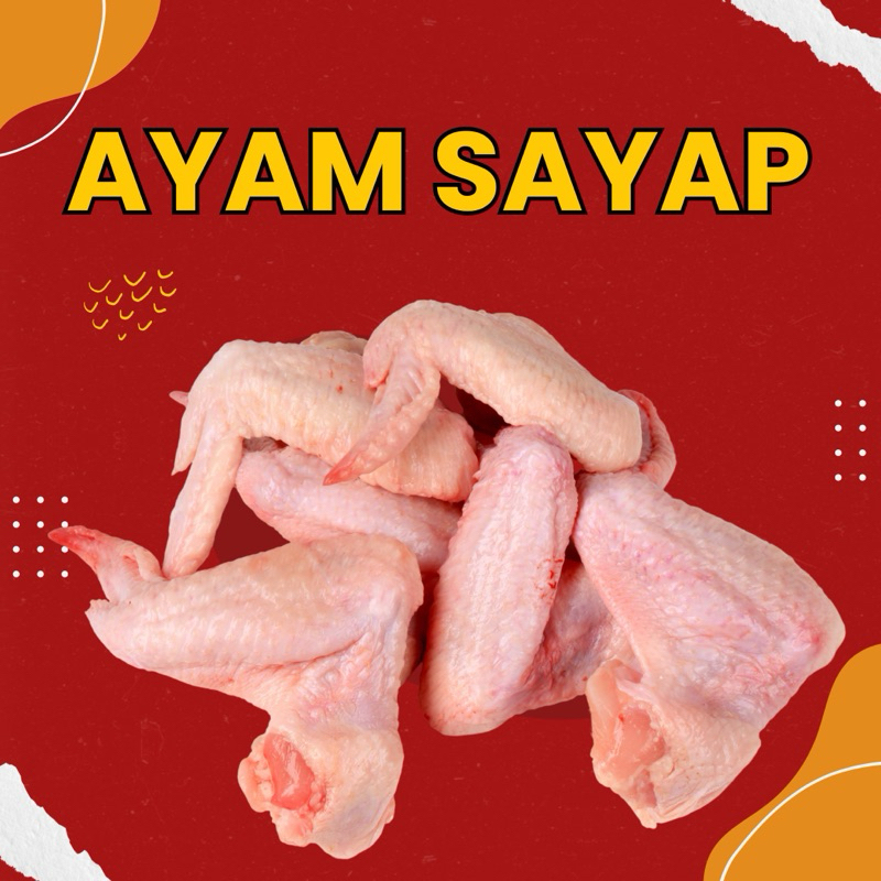 

SAYAP AYAM / SAYAP AYAM SEGAR / CHICKEN WINGS
