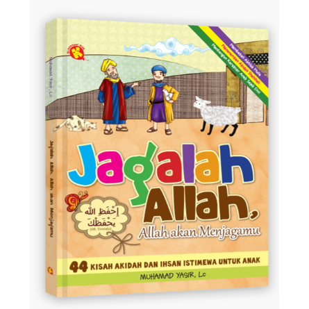 Jagalah Allah, Allah Akan Menjagamu