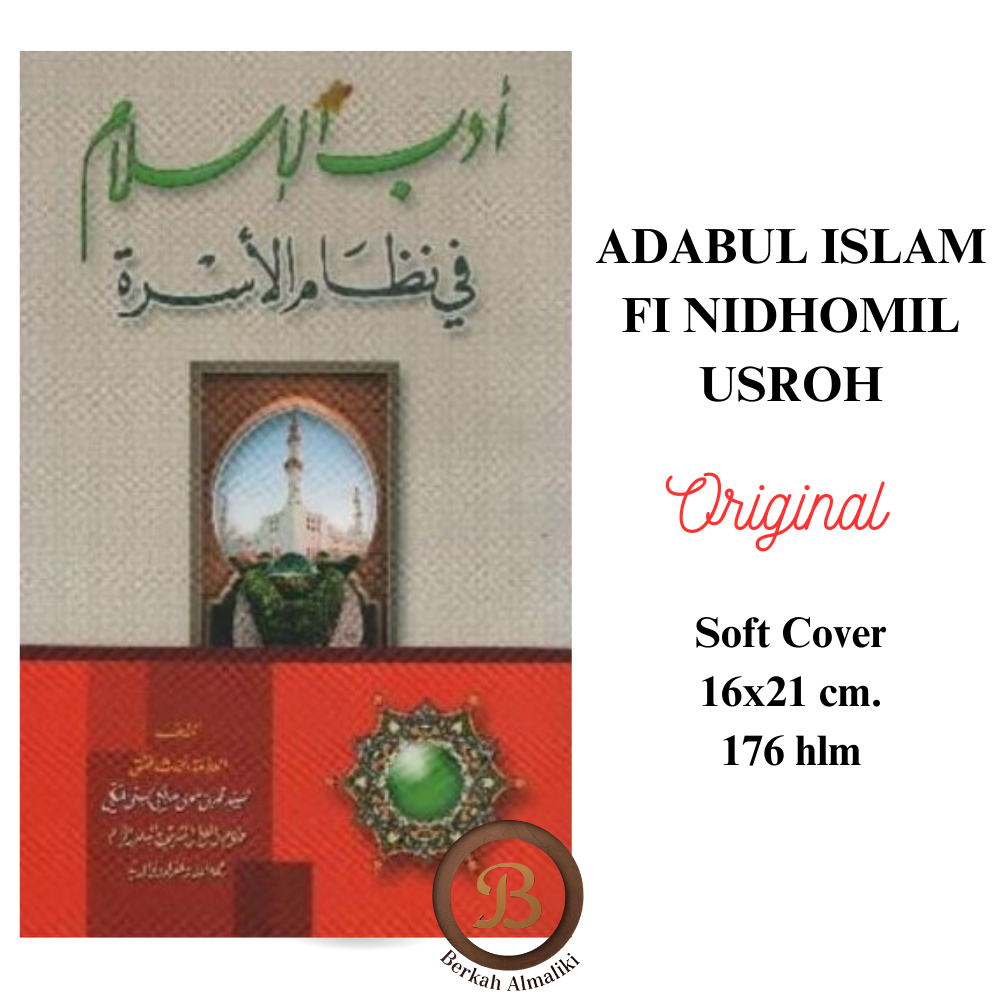 KITAB ADABUL ISLAM FI NIDHOMIL USROH / Adabul Islam Fi Nidhomil Usroh / adabul islam