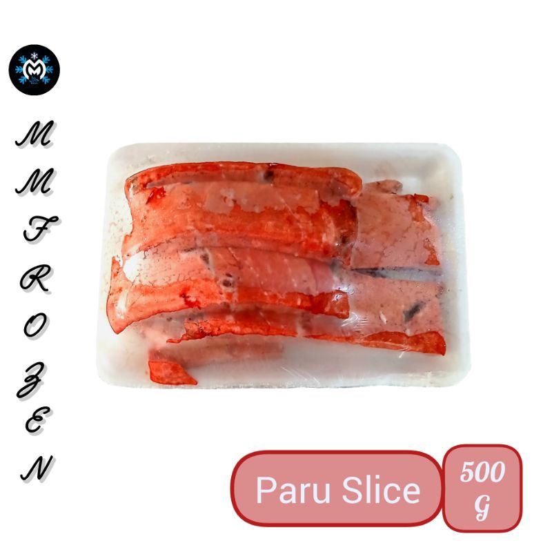 

PARU SLICE 500G