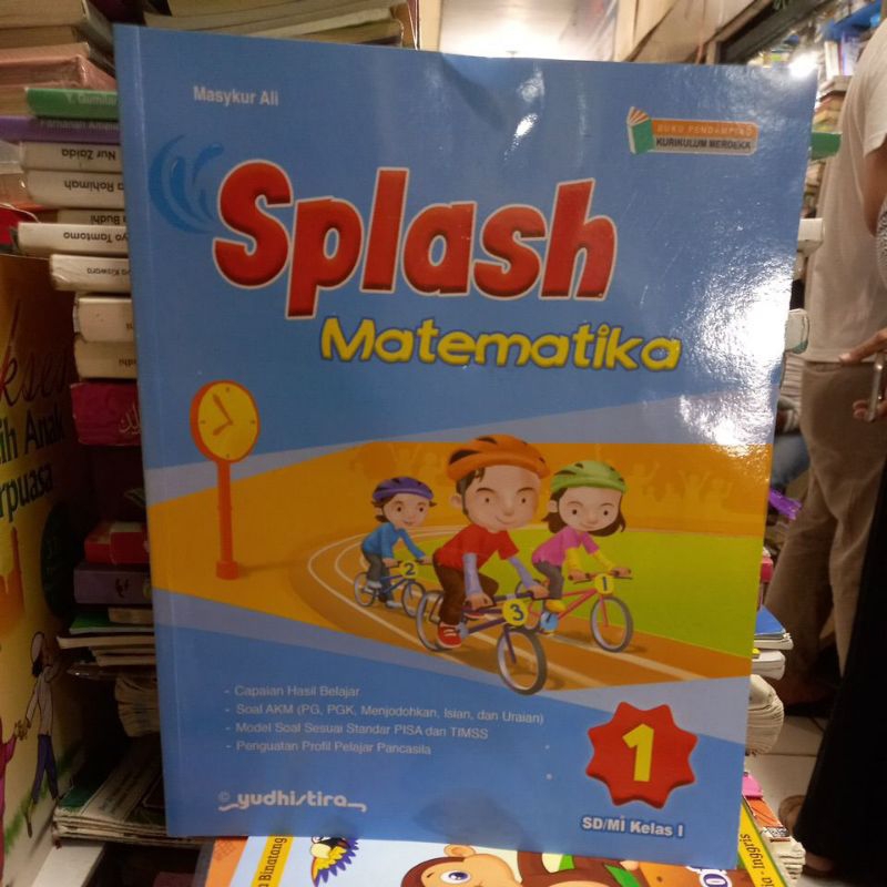 SPLASH MATEMATIKA SD/MI KELAS 1 KURMER YUDHISTIRA