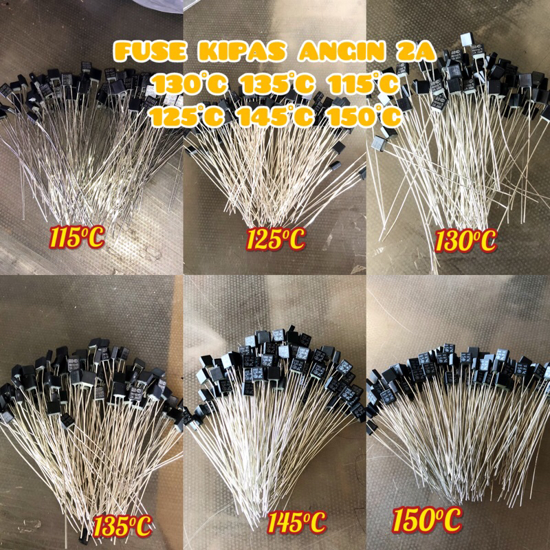 FUSE KIPAS ANGIN 2A 130°C 135°C 115°C 125°C 145°C 150°C