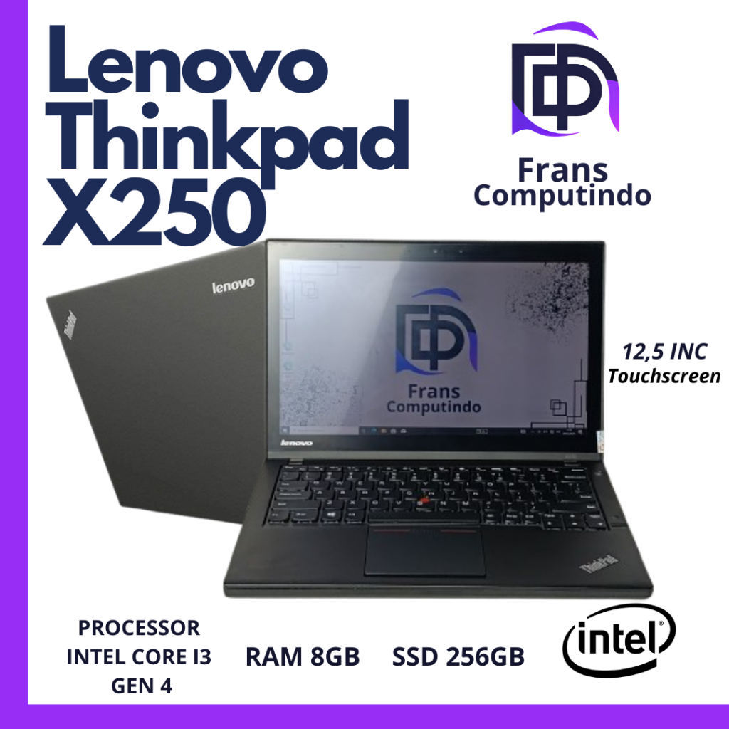 Laptop Lenovo Thinkpad X250 Touchscreen Core i3 Gen 4 Ram 8GB Ssd 256GB Mulus/Murah/Bergaransi